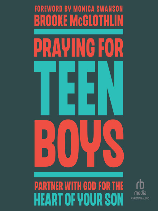 Title details for Praying for Teen Boys by Brooke McGlothlin - Available